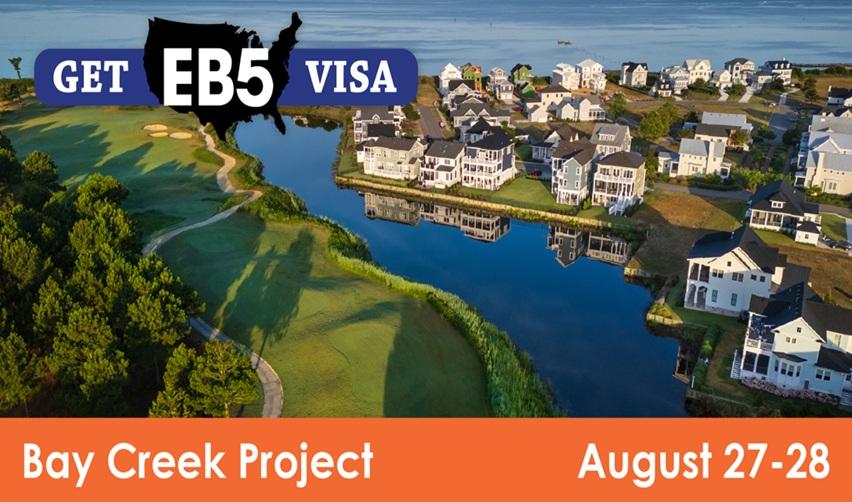 The Bay Creek rural EB5 project's aerial view, including a Bay Creek golf course and waterfront homes in Cape Charles, Virginia, promoting the August 27–28 Bay Creek EB5 site visit event for prospective investors.