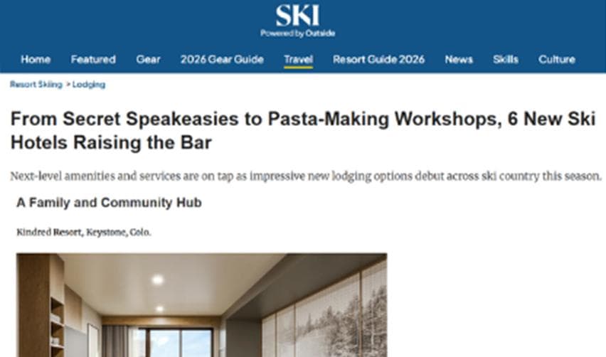 SKI Magazine article listing Kindred Resort, Keystone among six new ski hotels raising the bar for 2025–26, emphasizing its family and community-focused design.