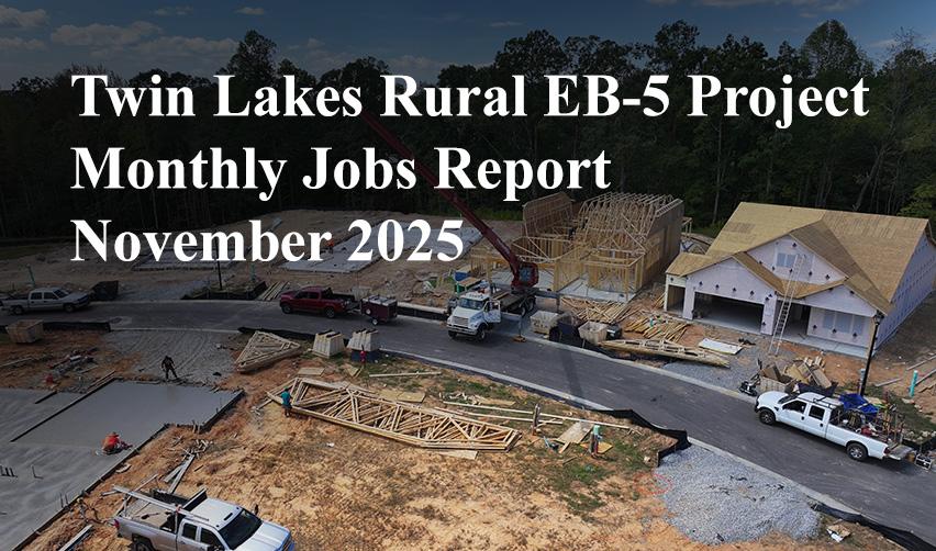 Aerial view of active residential construction at the Twin Lakes Georgia rural EB5 project, showing framed homes, roofing work, construction vehicles, and ongoing development activity tied to November 2025 EB5 job creation progress.